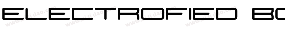 Electrofied Bold字体转换